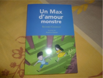 Un Max D’Amour Monstre – Richard Couaillet et Aurélie Grand – Liyah.fr